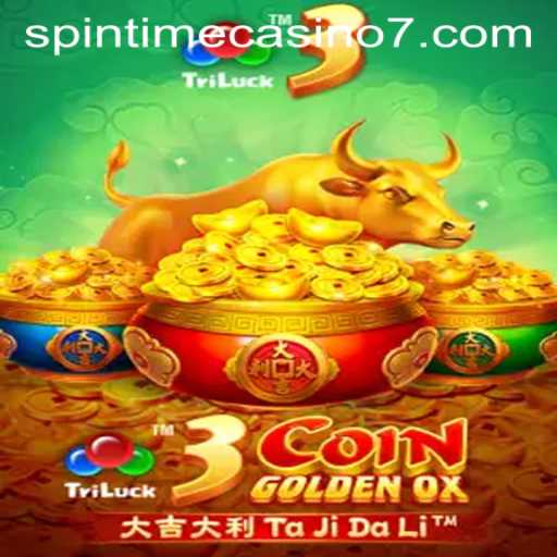 Explore the Excitement of 3CoinGoldenOX at Spintime Casino