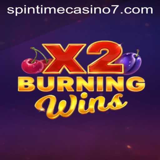 Exploring the World of BurningWinsX2 at SpinTime Casino