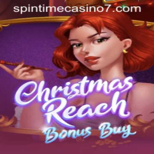 Discover the Excitement of ChristmasReachBonusBuy at Spintime Casino