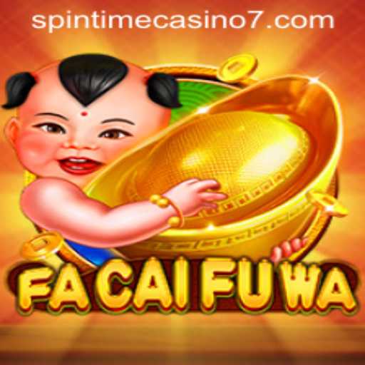 An In-Depth Look at FaCaiFuWa: The New Star in SpinTime Casino