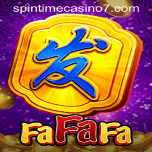 Discover the Thrills of FaFaFa at Spintime Casino