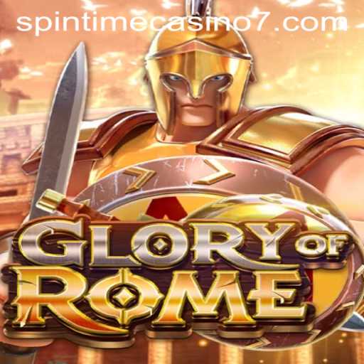 GloryofRome: An Epic Journey Through Spintime Casino
