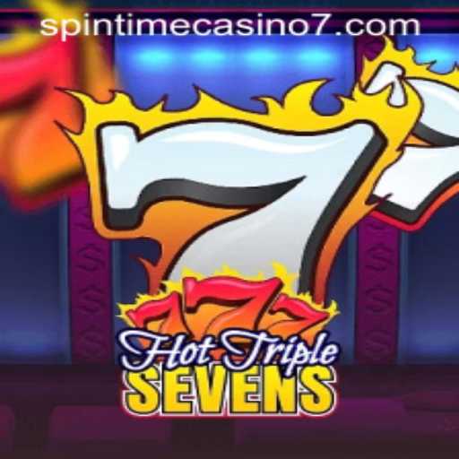 Experience the Thrill of HotTripleSevens at SpinTime Casino