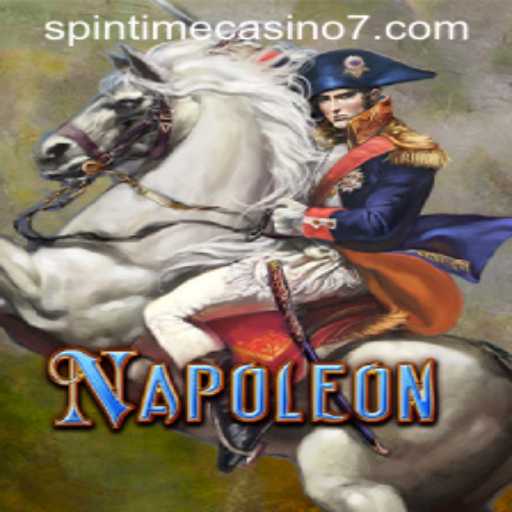 Exploring Napoleon at Spintime Casino: Dive into History with a Twist of Luck